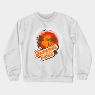 SUMMER VIBES 2023 2024 Crewneck Sweatshirt